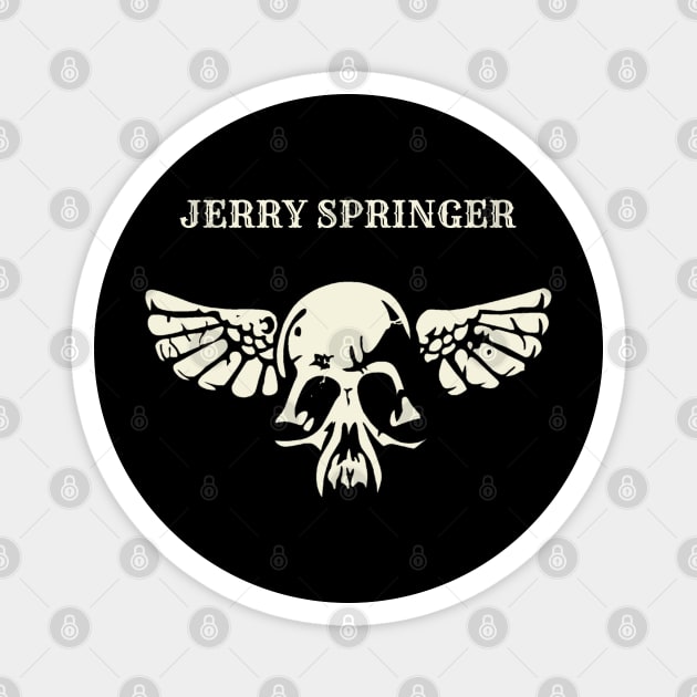 Jerry springer Magnet by ngabers club lampung